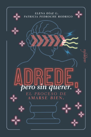 ADREDE, PERO SIN QUERER