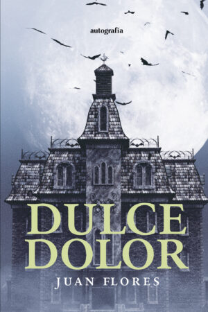 DULCE DOLOR