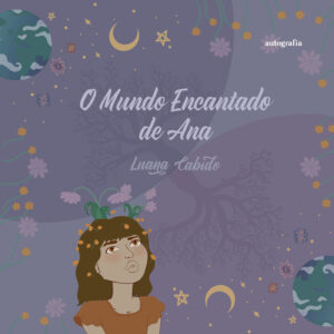 O MUNDO ENCANTADO DE ANA