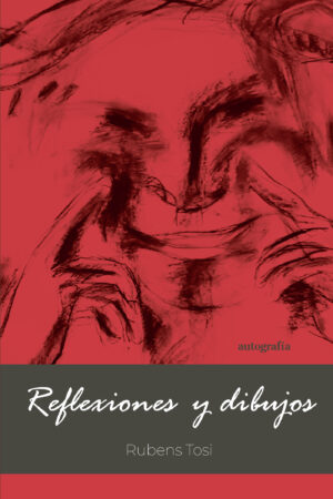 REFLEXIONES Y DIBUJOS