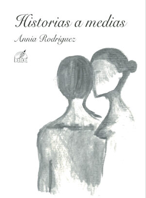 HISTORIAS A MEDIAS