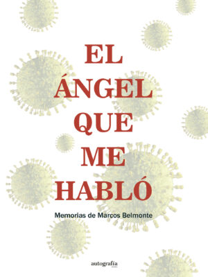 EL ÁNGEL QUE ME HABLÓ