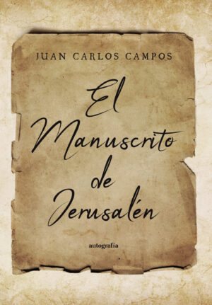 EL MANUSCRITO DE JERUSALÉN