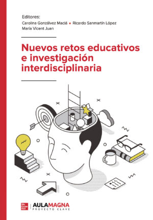 NUEVOS RETOS EDUCATIVOS E INVESTIGACIÓN INTERDISCIPLINARIA