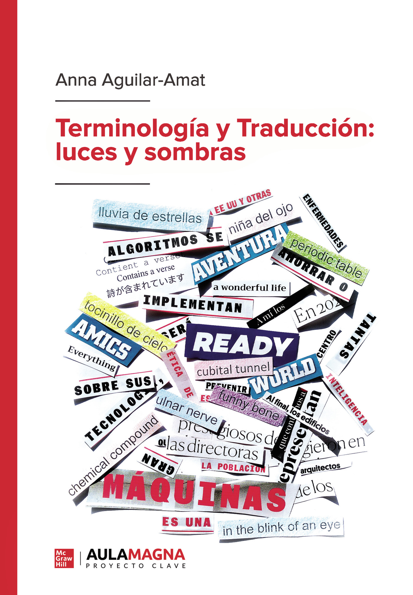 TERMINOLOGÍA Y TRADUCCIÓN: LUCES Y SOMBRAS