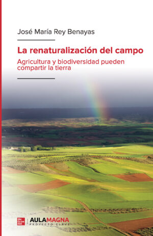 LA RENATURALIZACIÓN DEL CAMPO