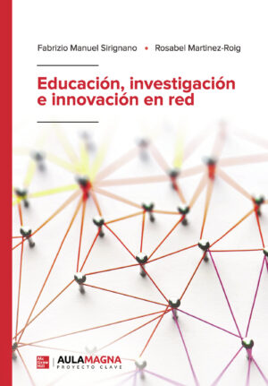 EDUCACIÓN, INVESTIGACIÓN E INNOVACIÓN EN RED