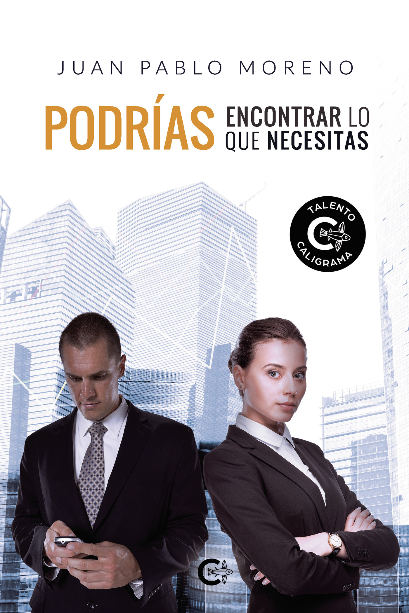 PODRÍAS ENCONTRAR LO QUE NECESITAS