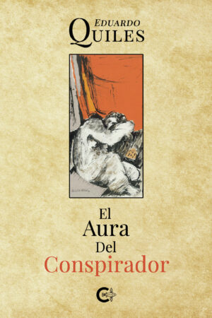 EL AURA DEL CONSPIRADOR