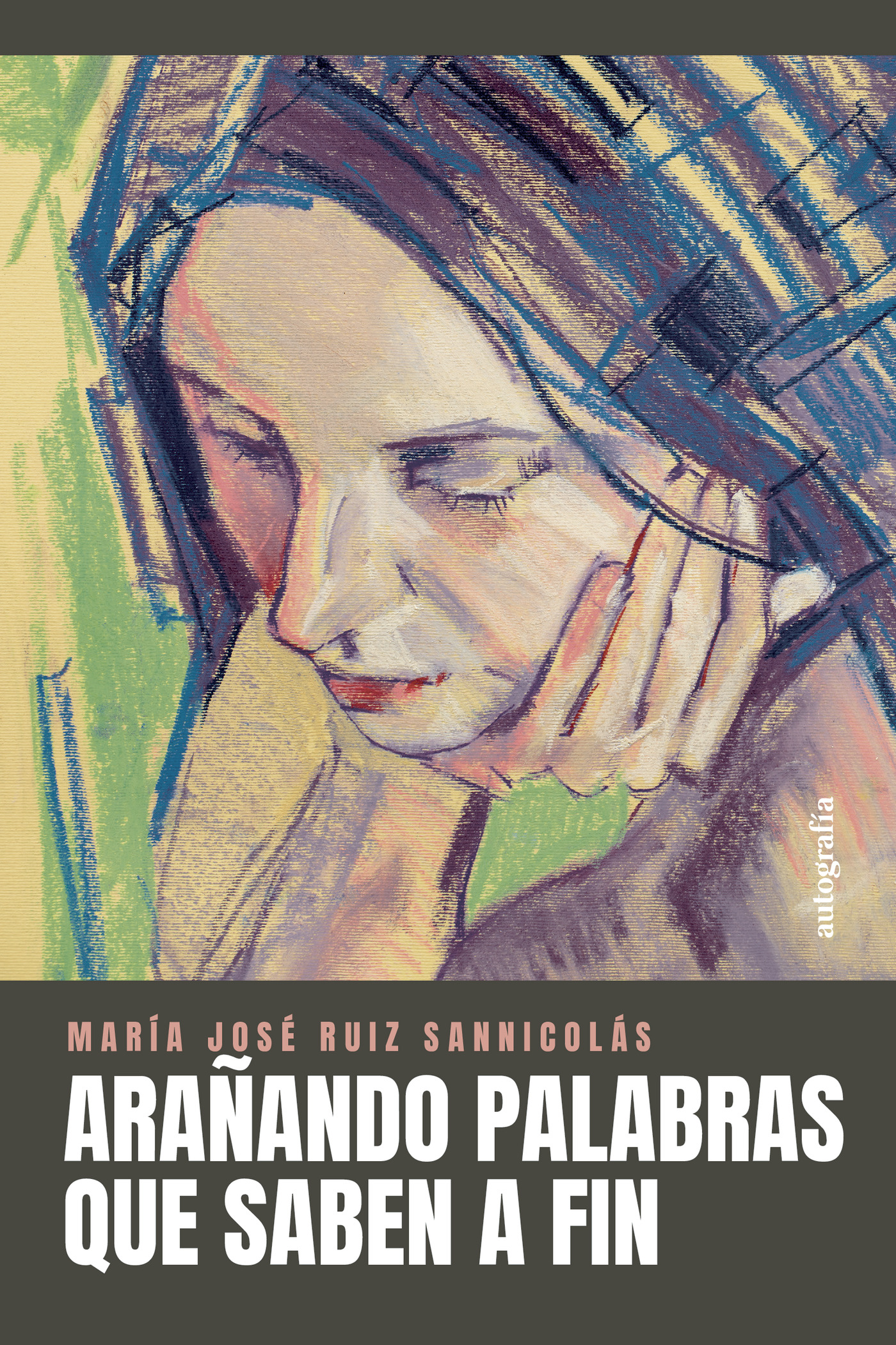 ARAÑANDO PALABRAS QUE SABEN A FIN