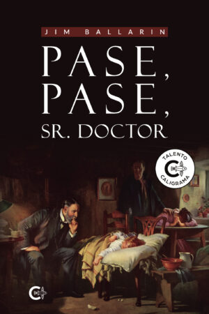 PASE, PASE, SR. DOCTOR