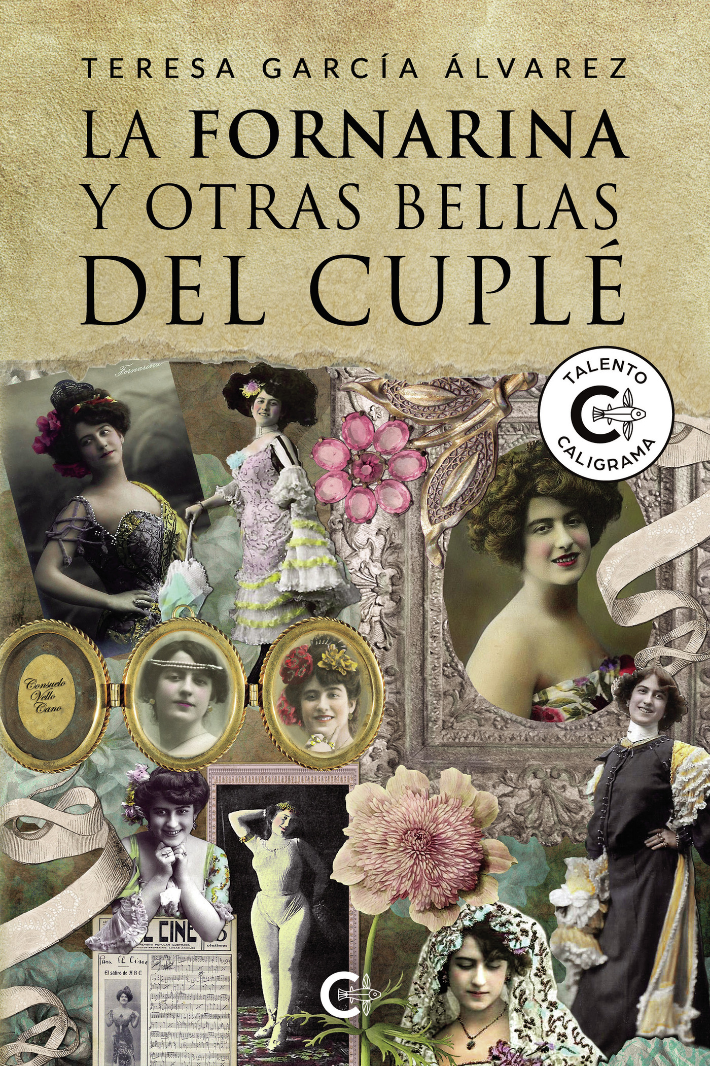 LA FORNARINA Y OTRAS BELLAS DEL CUPLÉ