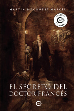 EL SECRETO DEL DOCTOR FRANCÉS