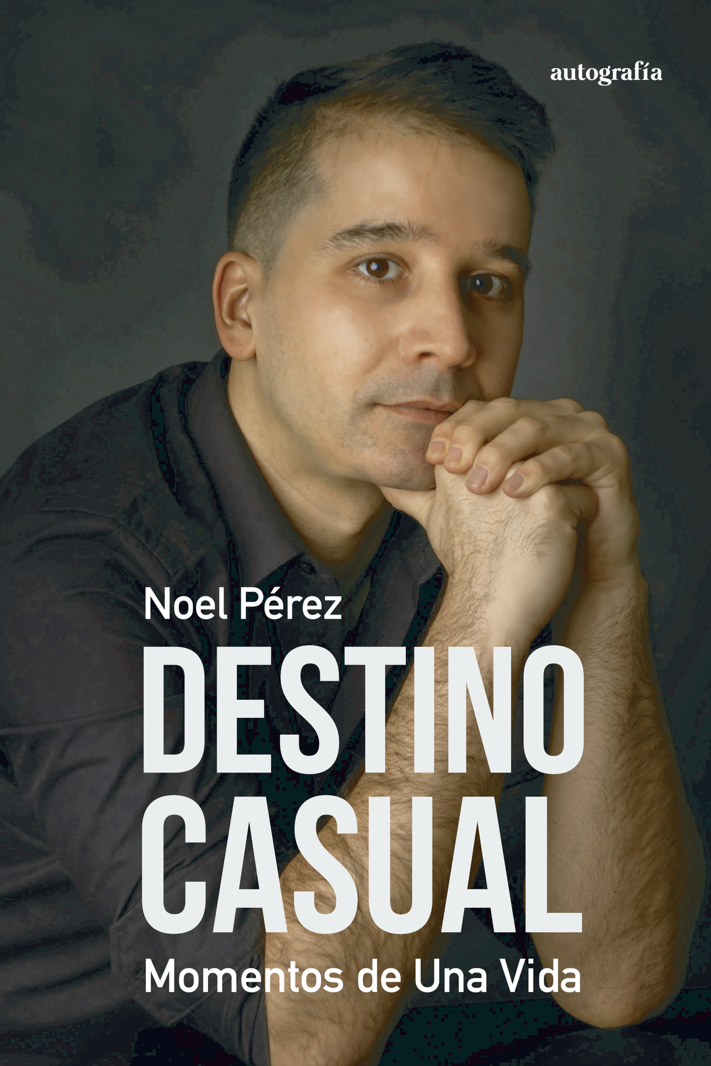 DESTINO CASUAL, MOMENTOS DE UNA VIDA