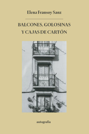 BALCONES, GOLOSINAS Y CAJAS DE CARTÓN