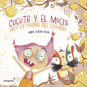 CÚCUTA Y EL MOCHI BAJO LA SOMBRA DEL LIMONERO