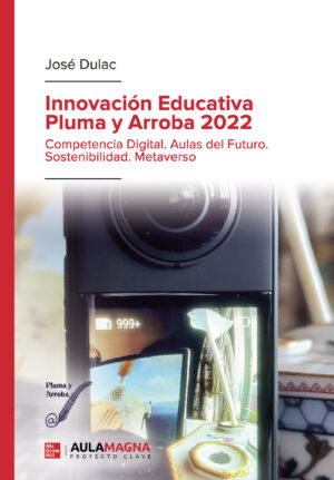 INNOVACIÓN EDUCATIVA PLUMA Y ARROBA 2022