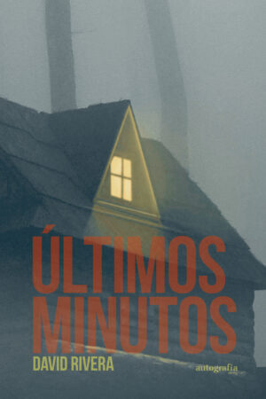 ÚLTIMOS MINUTOS