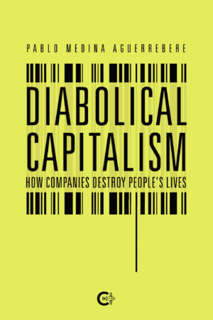 DIABOLICAL CAPITALISM