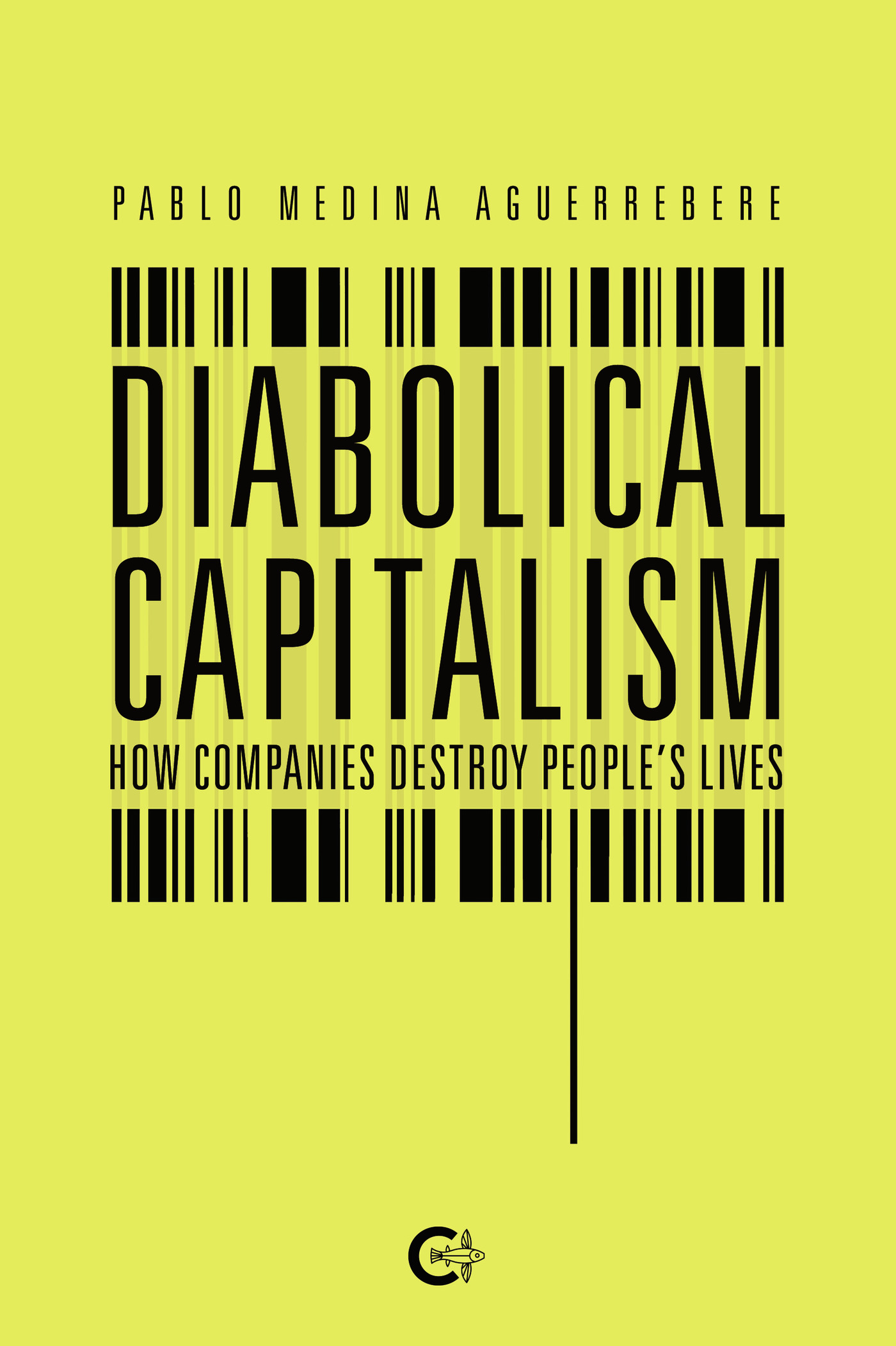DIABOLICAL CAPITALISM