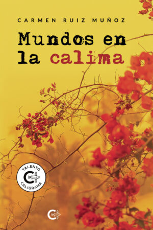 MUNDOS EN LA CALIMA