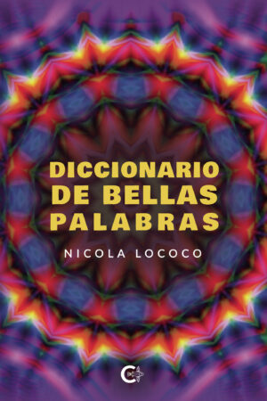 DICCIONARIO DE BELLAS PALABRAS