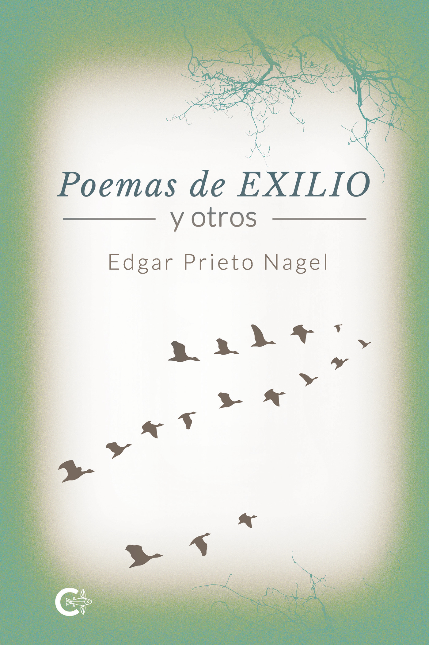 POEMAS DE EXILIO Y OTROS