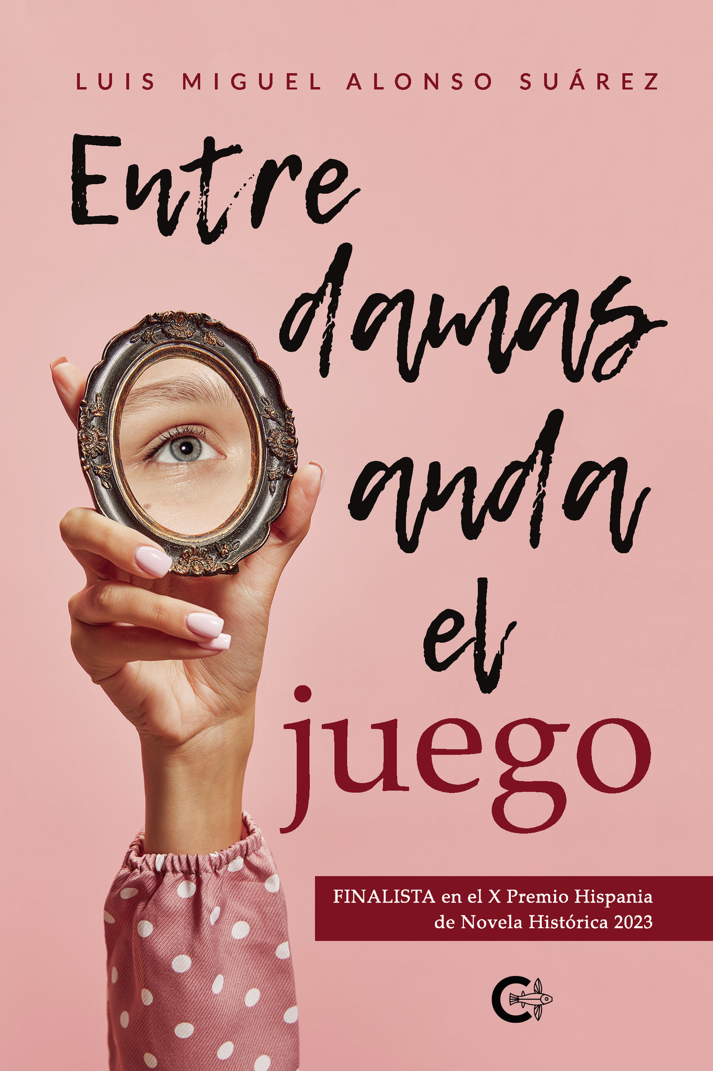 ENTRE DAMAS ANDA EL JUEGO