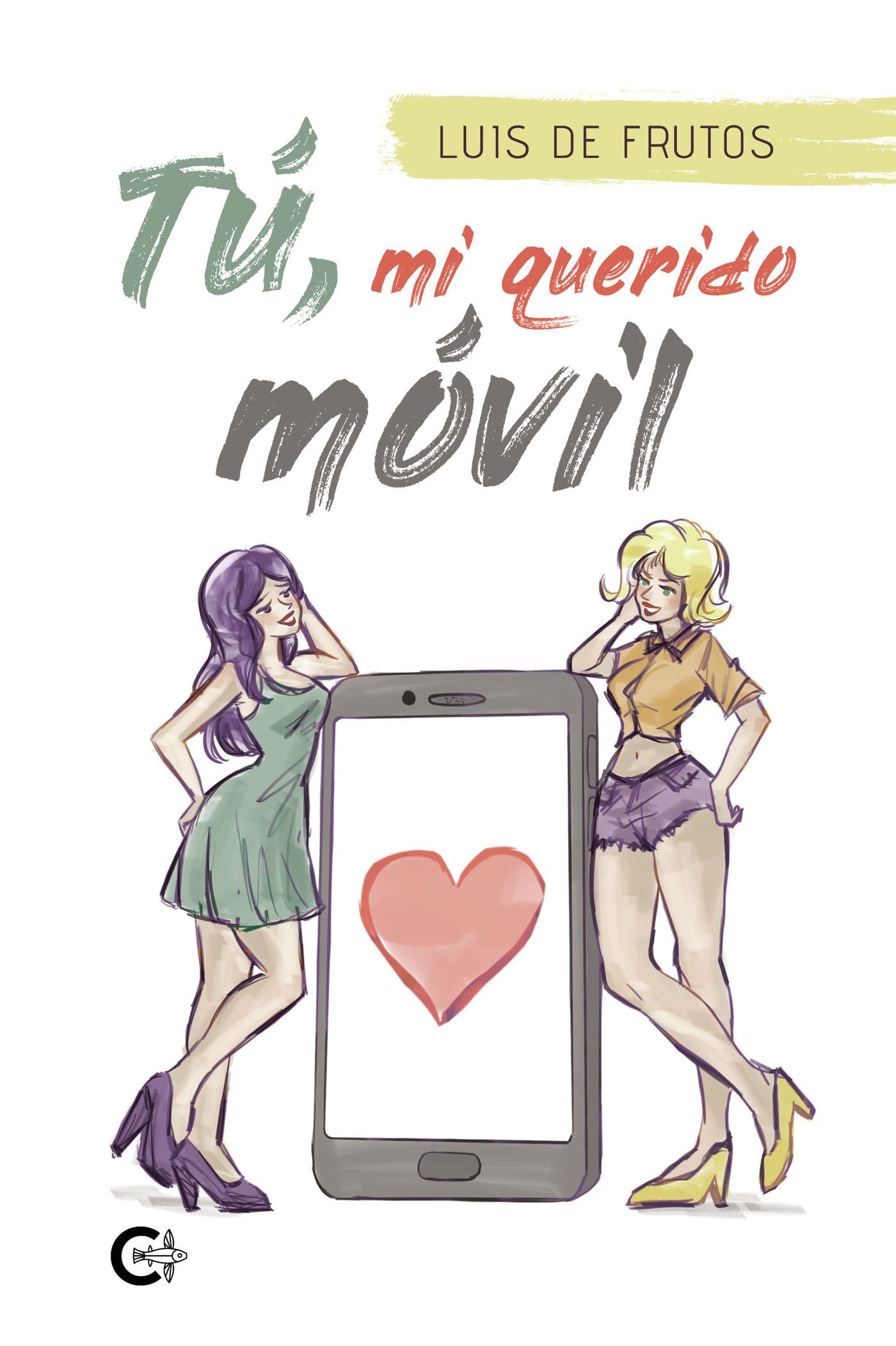 TÚ, MI QUERIDO MÓVIL