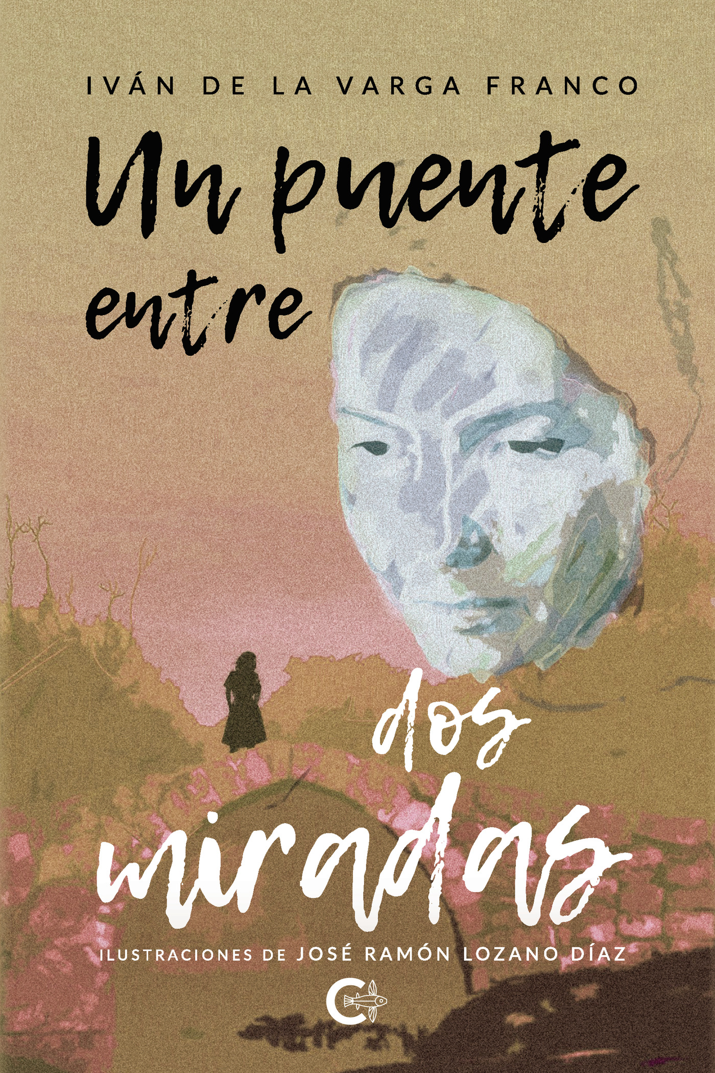 UN PUENTE ENTRE DOS MIRADAS