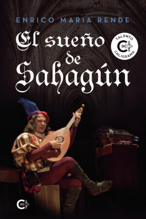 EL SUEÑO DE SAHAGÚN