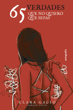 65 VERDADES QUE NO QUIERO QUE SEPAS