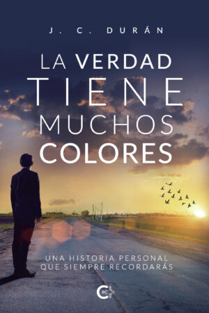 LA VERDAD TIENE MUCHOS COLORES