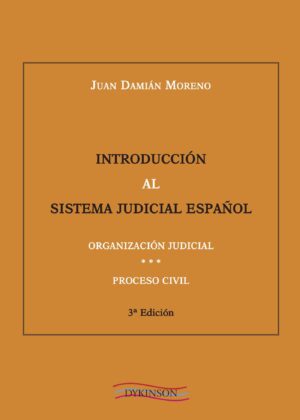 INTRODUCCIÓN AL SISTEMA JUDICIAL ESPAÑOL