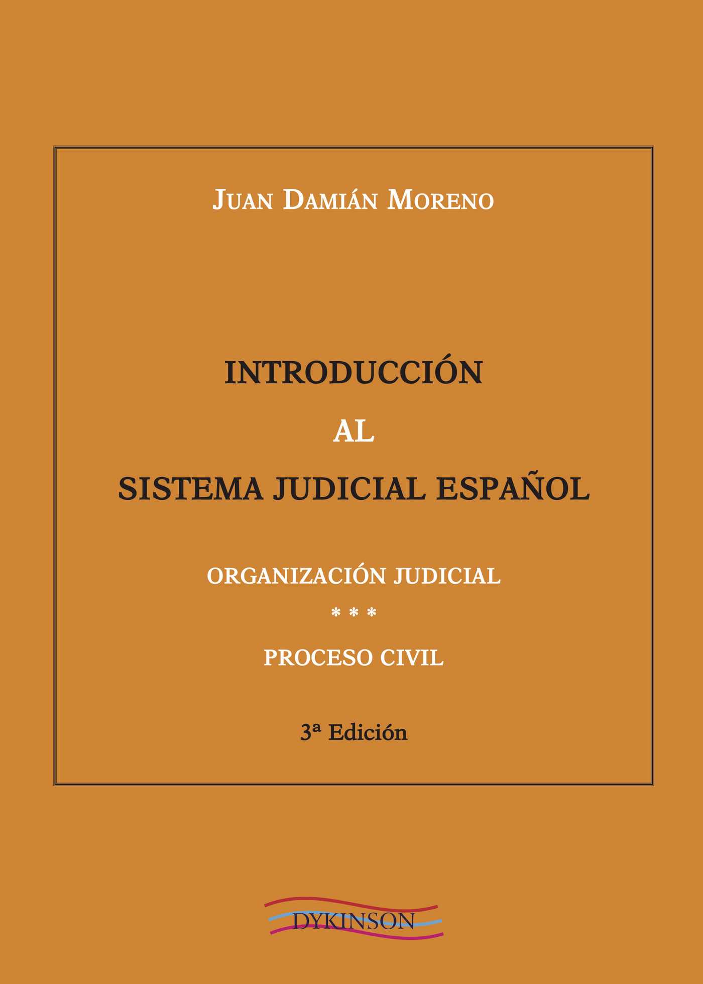 INTRODUCCIÓN AL SISTEMA JUDICIAL ESPAÑOL