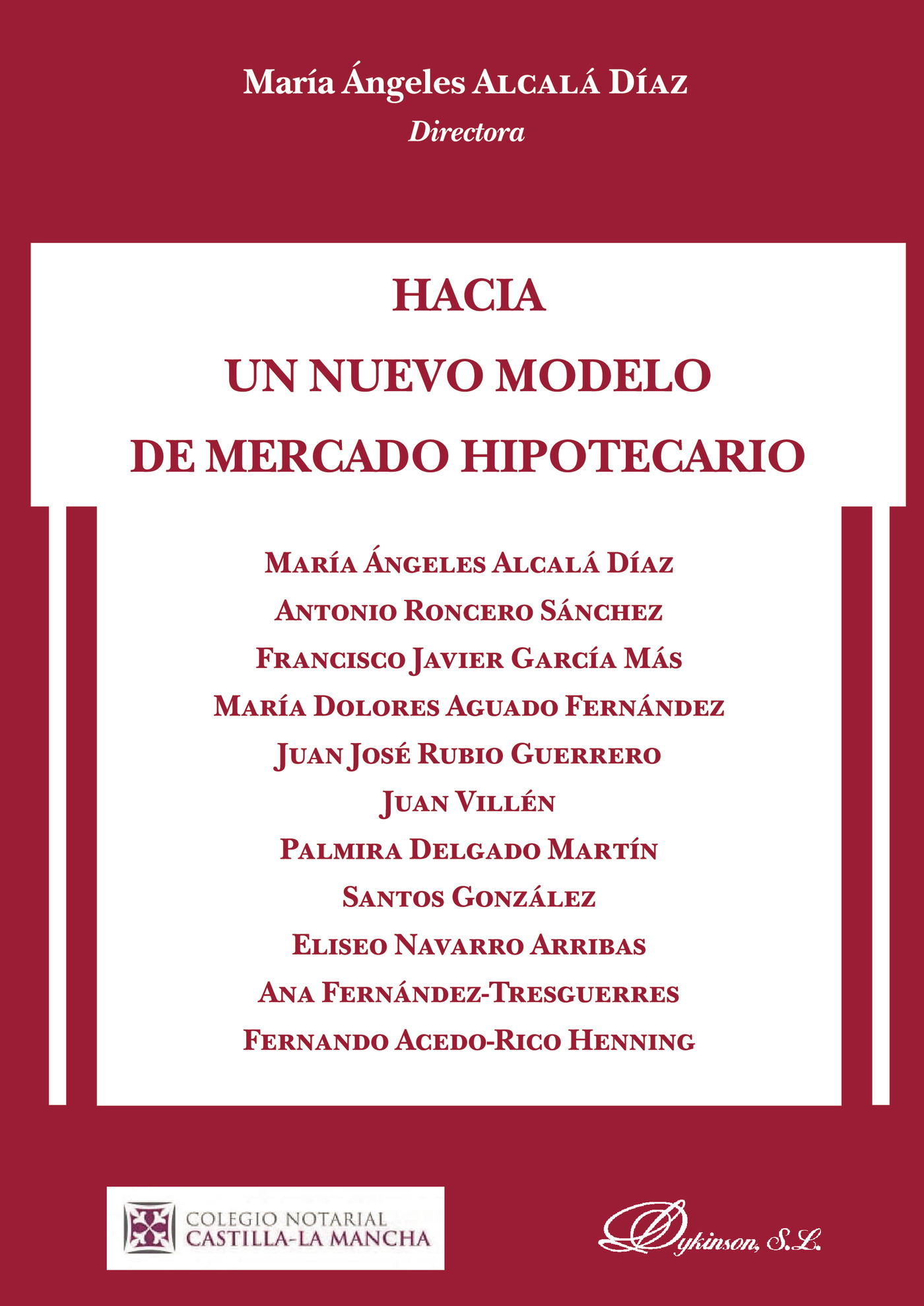 HACIA UN NUEVO MODELO DE MERCADO HIPOTECARIO