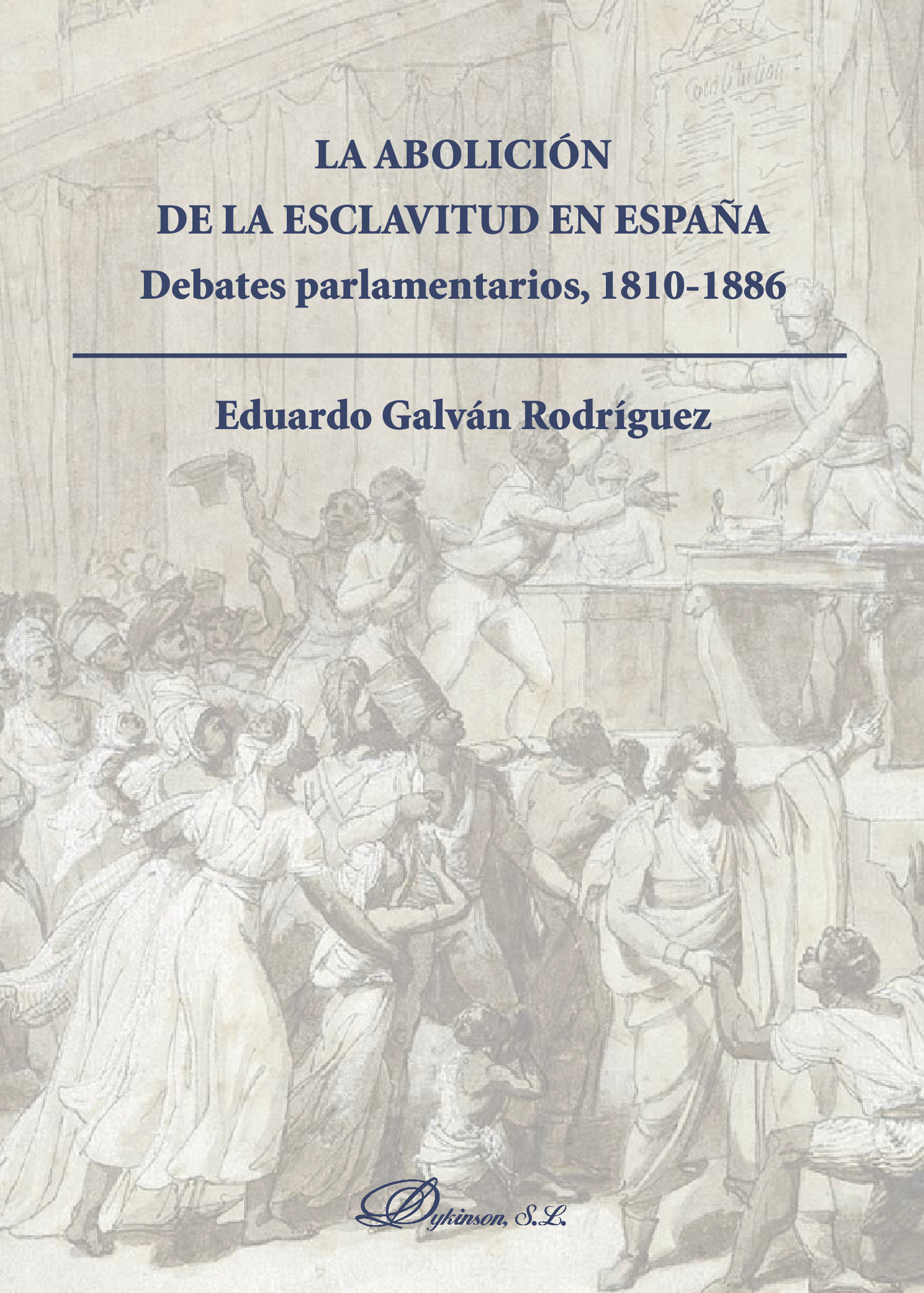 LA ABOLICIÓN DE LA ESCLAVITUD EN ESPAÑA
