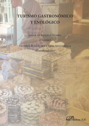 TURISMO GASTRONÓMICO Y ENOLÓGICO