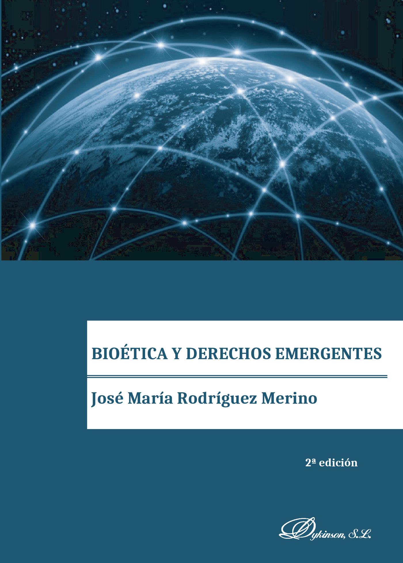 BIOÉTICA Y DERECHOS EMERGENTES.