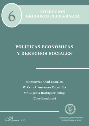 POLÍTICAS ECONÓMICAS Y DERECHOS SOCIALES.