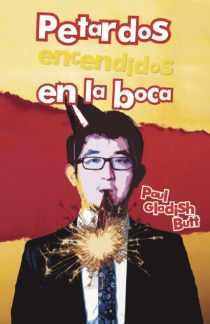 PETARDOS ENCENDIDOS EN LA BOCA