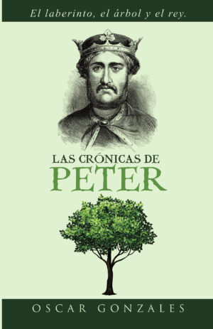 LAS CRÓNICAS DE PETER