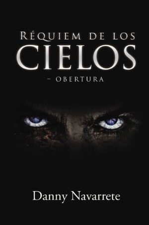 RÉQUIEM DE LOS CIELOS