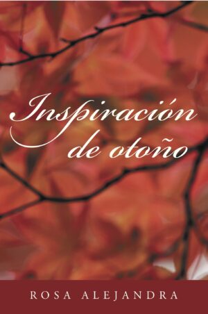 INSPIRACIÓN DE OTOÑO