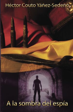 A LA SOMBRA DEL ESPÍA