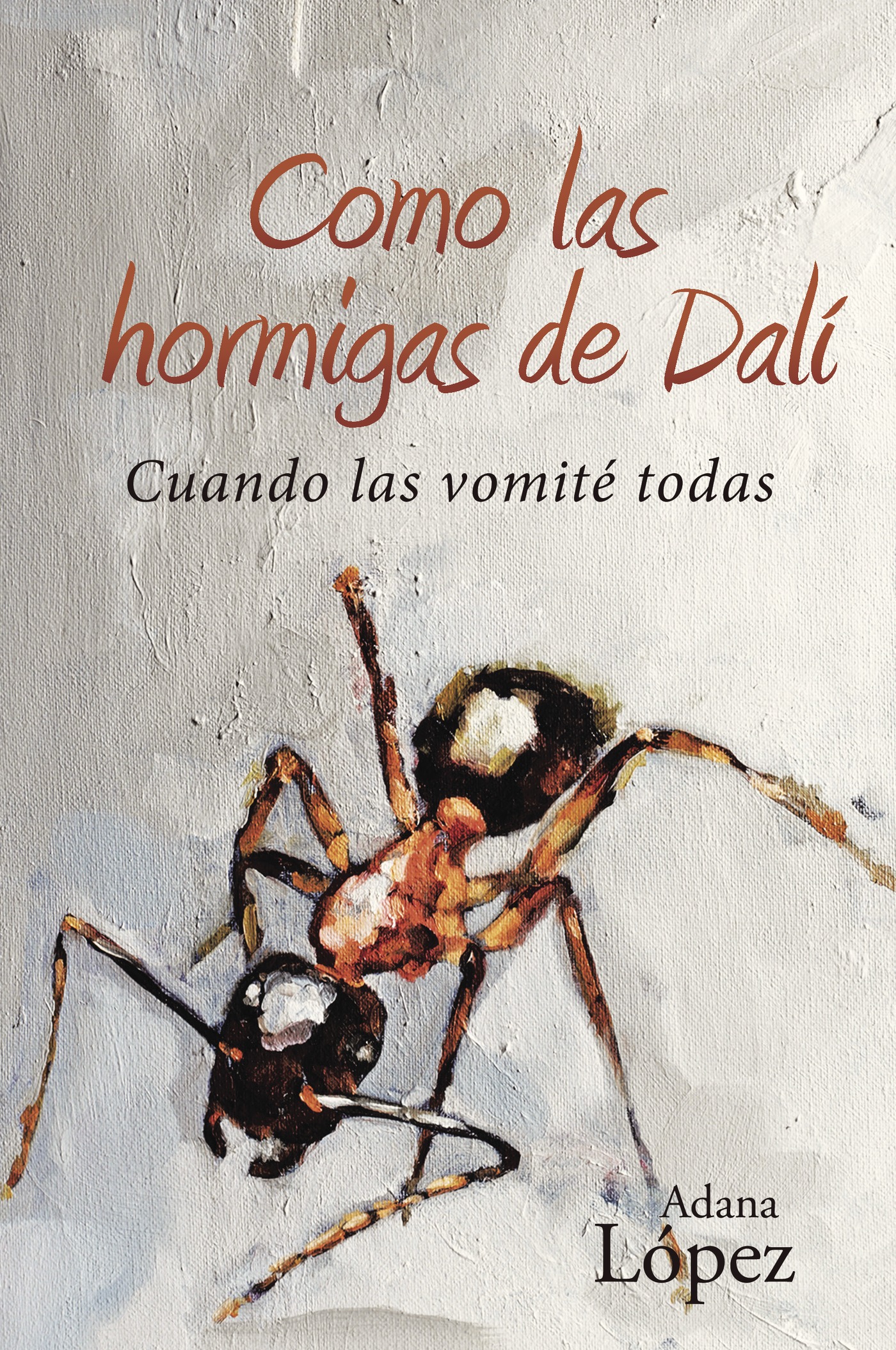 COMO LAS HORMIGAS DE DALÍ