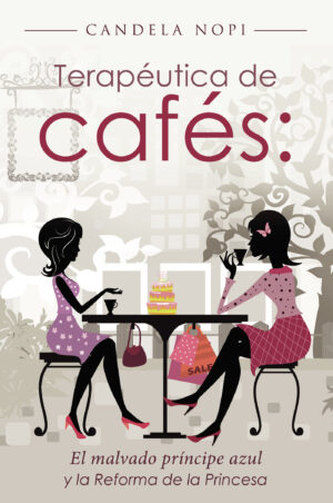 TERAPÉUTICA DE CAFÉS: