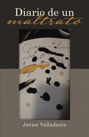 DIARIO  DE UN  MALTRATO