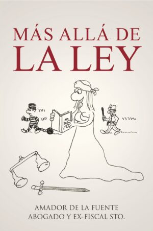 MÁS ALLÁ DE LA LEY
