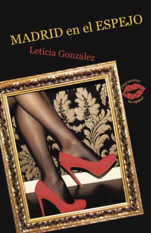 MADRID EN EL ESPEJO